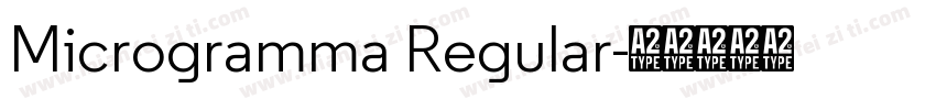 Microgramma Regular字体转换